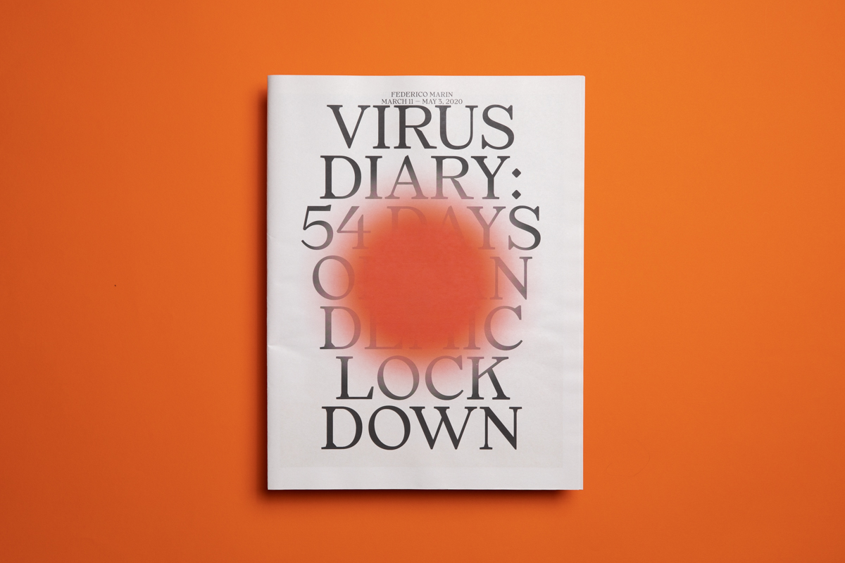 Virus Diary: 54 Days of Pandemic Lockdown by Federico Marin printed by Newspaper Club